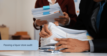 how to pass a liquor store audit