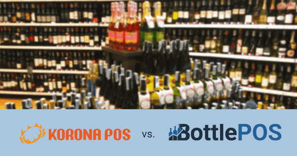 korona pos vs. bottle pos for liquor stores